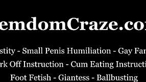 Get on your knees now, you pathetic little worm, and obey your femdom mistress